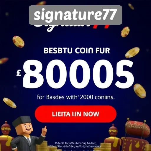 Kegiatan Promosi dan Bonus Menarik di Signature77