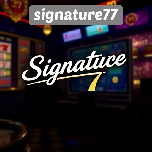 Dari Slot hingga Live Casino Signature77 Menawarkan Beragam Pilihan